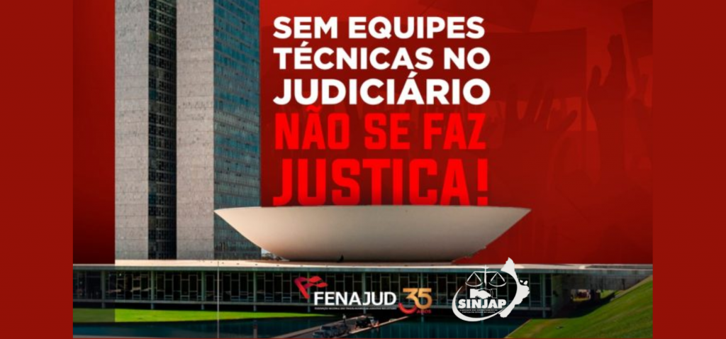 SINJAP apoia audiência pública sobre precarização das equipes técnicas nos Tribunais de Justiça