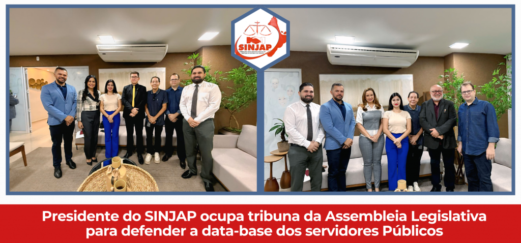 Presidente do SINJAP ocupa tribuna da Assembleia Legislativa para defender a data-base dos servidores Públicos