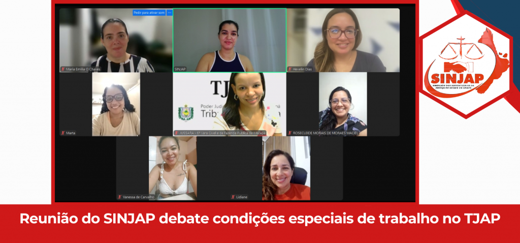 Reunião do SINJAP debate condições especiais de trabalho no TJAP