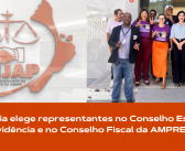 Categoria elege representantes no Conselho Estadual de Previdência e no Conselho Fiscal da AMPREV/AP